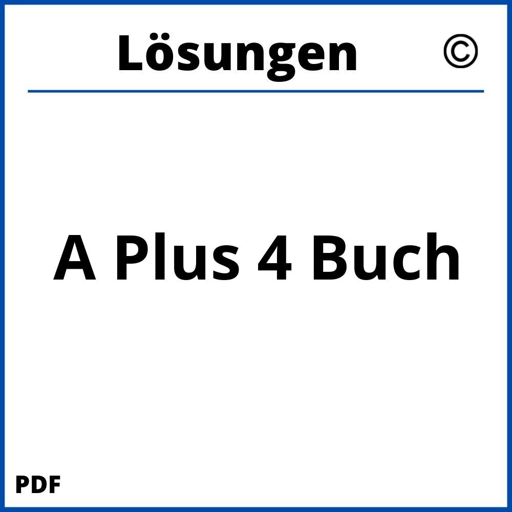 A Plus 4 Buch Lösungen Pdf