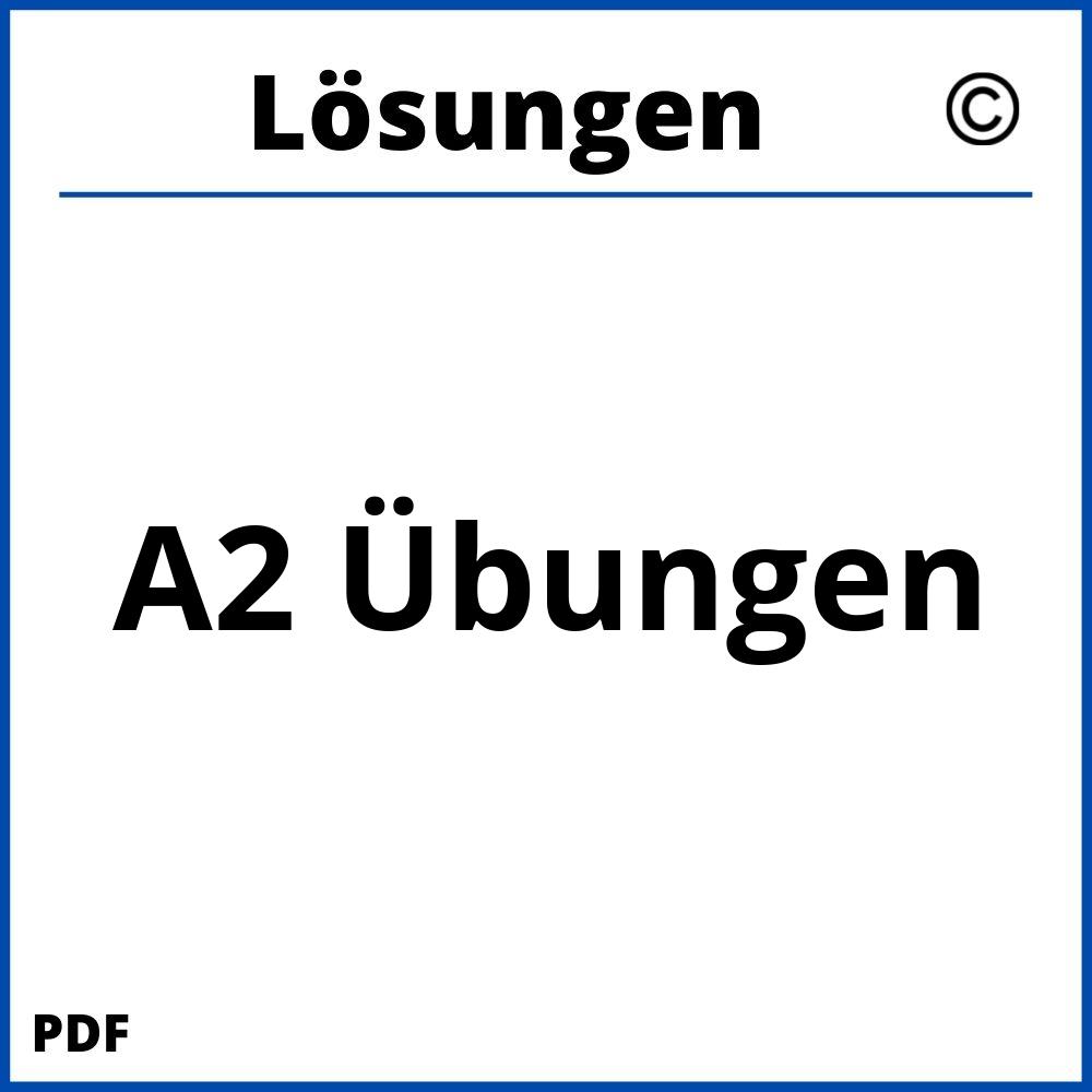 A2 Übungen Mit Lösungen Pdf