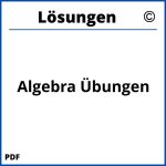 Algebra Übungen Mit Lösungen Pdf
