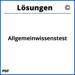 Allgemeinwissenstest Mit Lösungen Pdf