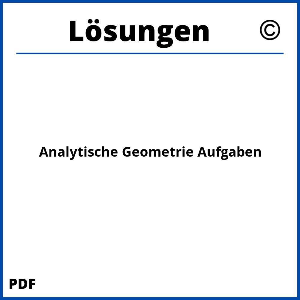 Analytische Geometrie Aufgaben Mit Lösungen Pdf 2024