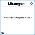 Bruchrechnen Aufgaben Mit Lösungen Klasse 6 Pdf