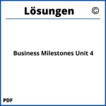 Business Milestones Lösungen Pdf Unit 4