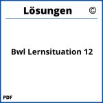 Bwl Lernsituation 12 Lösungen Pdf