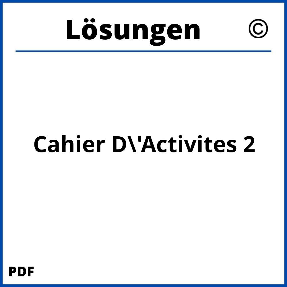 découvertes 2 cahier d'activités lösungen pdf