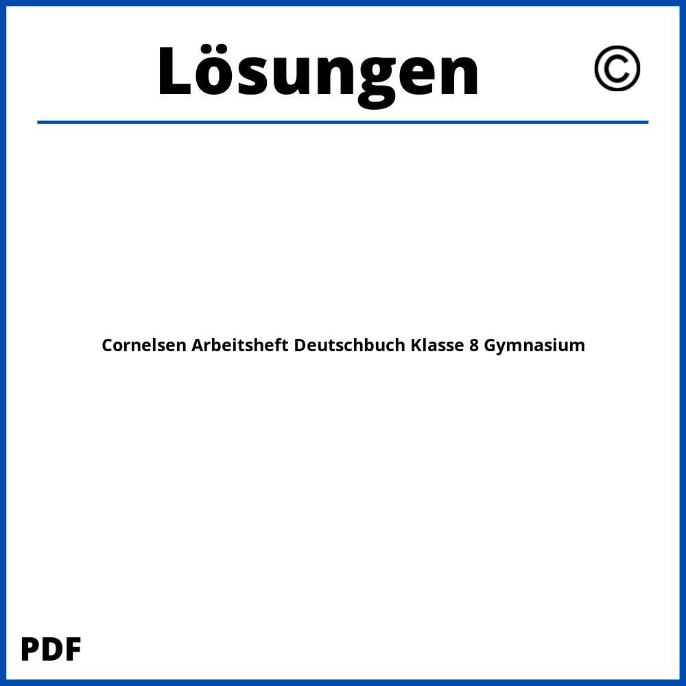 Cornelsen Arbeitsheft Deutschbuch Klasse 8 Gymnasium Lösungen Pdf