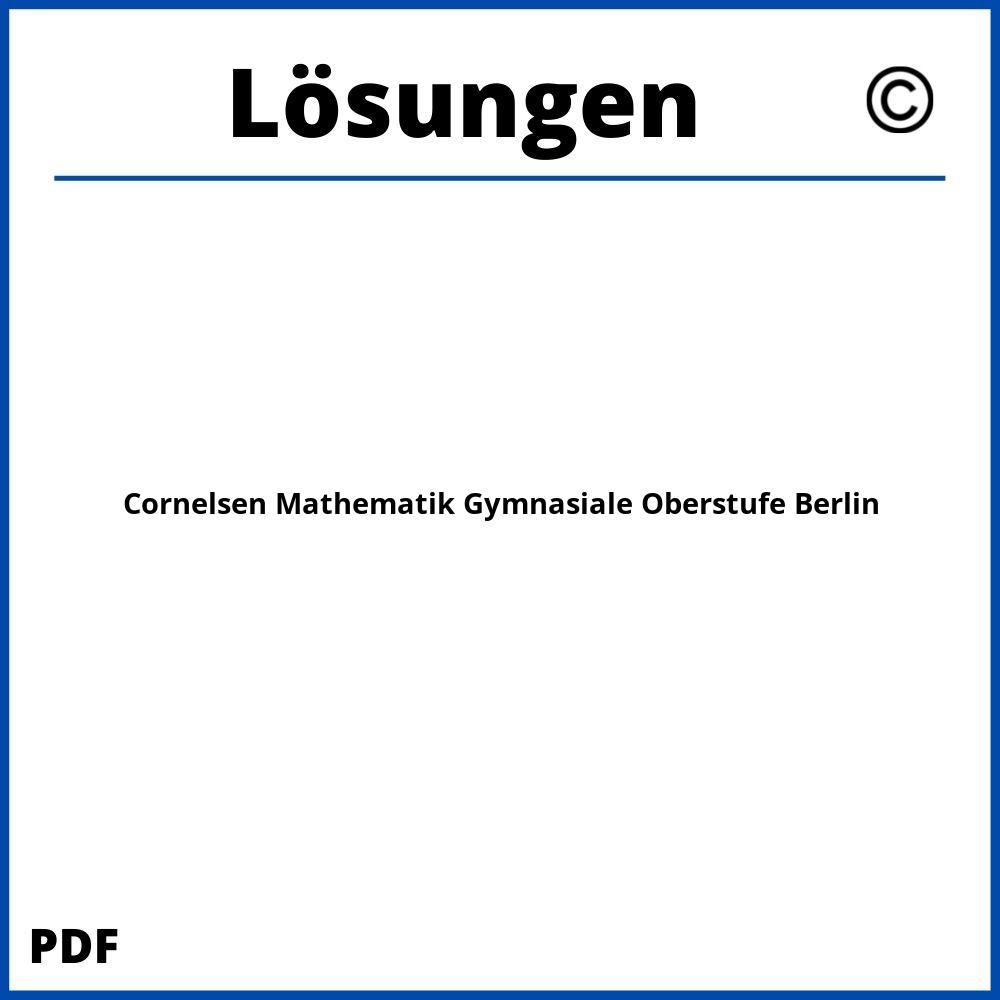 Cornelsen Mathematik Gymnasiale Oberstufe Berlin Lösungen Pdf