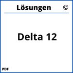 Delta 12 Lösungen Pdf