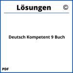 Deutsch Kompetent 9 Buch Lösungen Pdf