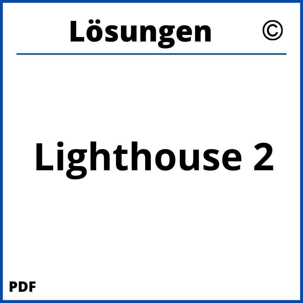 Lighthouse 2 Lösungen Pdf