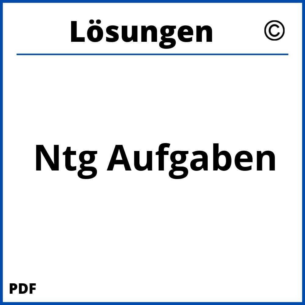 Ntg Aufgaben Mit Lösungen Pdf