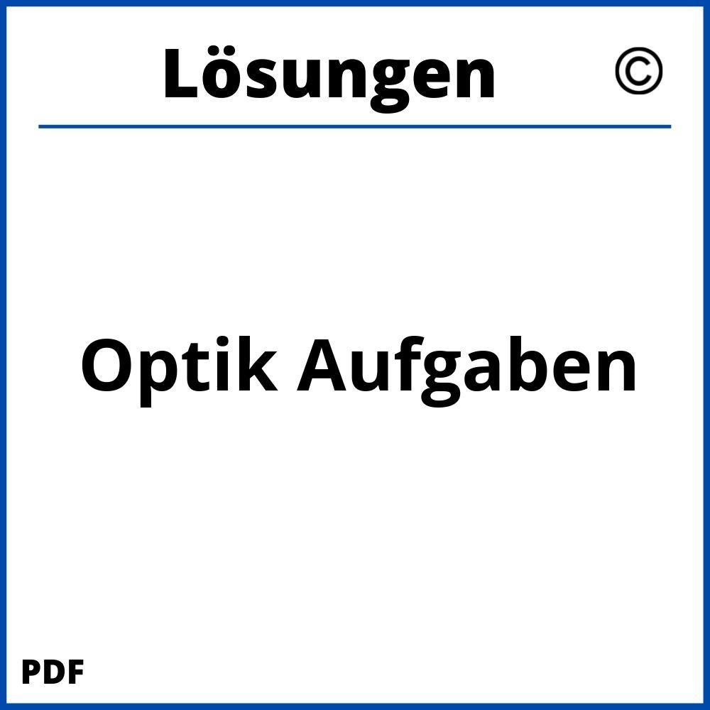 Optik Aufgaben Mit Lösungen Pdf