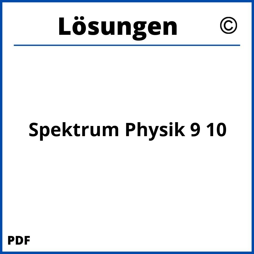 Spektrum Physik 9 10 Lösungen Pdf