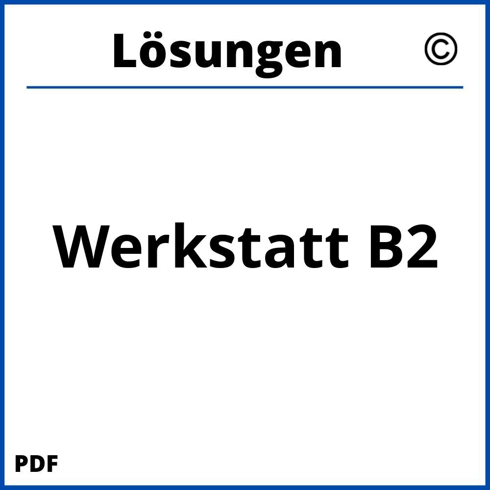 Werkstatt B2 Lösungen Pdf