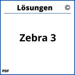 Zebra 3 Lösungen Pdf